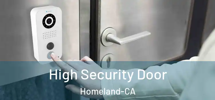  High Security Door Homeland-CA
