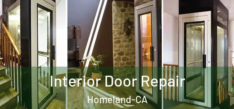  Interior Door Repair Homeland-CA